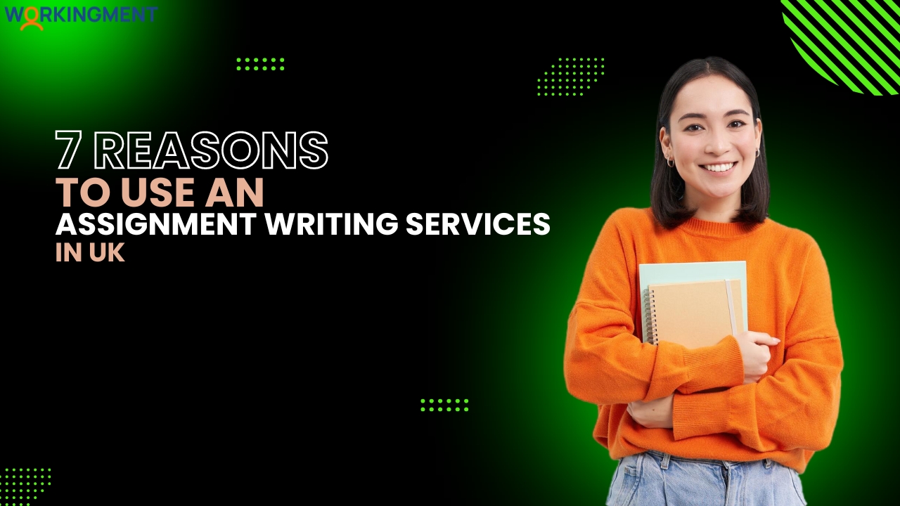 Reasons to Use an Assignment Writing Service in UK